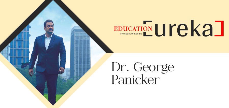 Dr. George Panicker: Pioneering a STEAM-Driven Educational Revolution